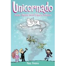 Unicornado (Phoebe and Her Unicorn)