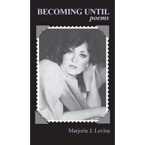 Becoming Until