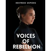 Voices Of Rebellion