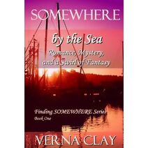 Somewhere by the Sea (large print) (Finding Somewhere)