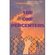 One Percenters (Ones)