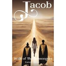 Jacob - Walk of The Messengers (Jacob)