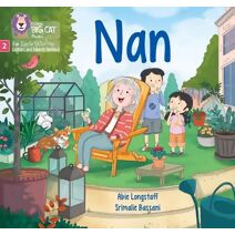 Nan (Big Cat Phonics for Little Wandle Letters and Sounds Revised)