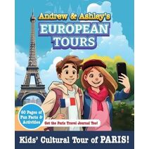 Andrew & Ashley's European Tours PARIS!