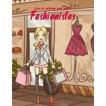 Livre de coloriage pour adultes Fashionistas 1 (Fashionistas)