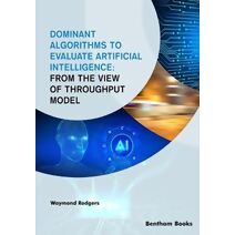 Dominant Algorithms to Evaluate Artificial Intelligence