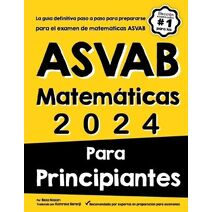 ASVAB Matemáticas Para Principiantes