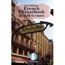 Ultimate French Phrasebook