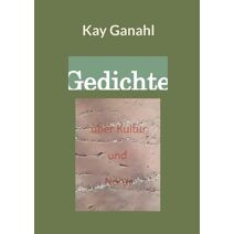 Gedichte �ber Kultur und Natur