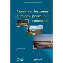 Conserver les zones humides