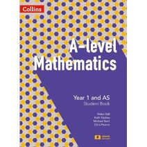 Level Mathematics Year 1 and AS Student Book (Level Mathematics)