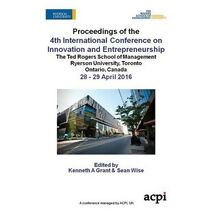 Icie 2016 - Proceedings of the 4th International Conference on Innovation and Entrepreneurship