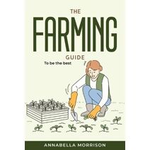 Farming Guide