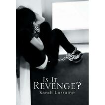 Is It Revenge?