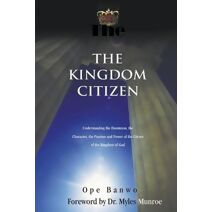 Kingdom Citizen (Christian Lifestyle)