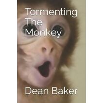 Tormenting The Monkey