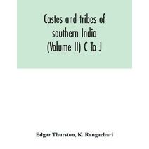 Castes and tribes of southern India (Volume II) C To J