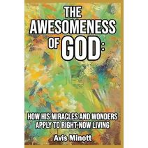 Awesomeness of God