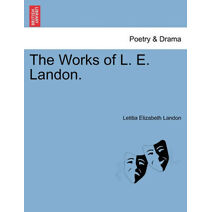 Works of L. E. Landon.