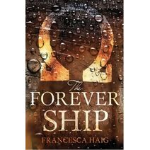 Forever Ship (Fire Sermon)