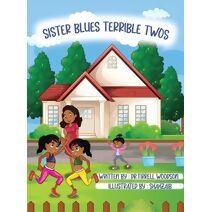 Sister Blues Terrible Twos
