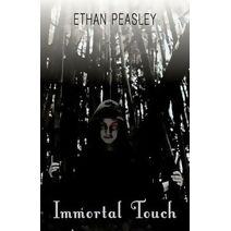 Immortal Touch