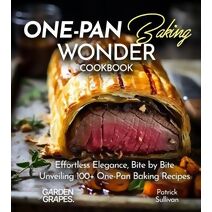 One-Pan Baking Wonders Cookbook (Taste of Vegan)