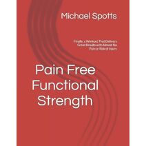 Pain Free Functional Strength