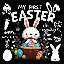 High Contrast Baby Book - Easter (High Contrast Baby Book for Babies)
