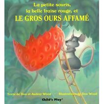Gros Ours Affame (Child's Play Library)