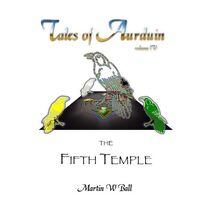 Fifth Temple (Tales of Aurduin)