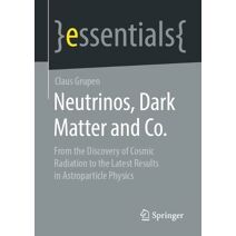 Neutrinos, Dark Matter and Co.