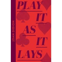 Play It As It Lays (Collins Modern Classics)