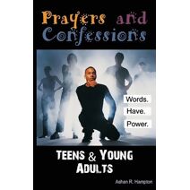 Prayers & Confessions for Teens and Young Adults