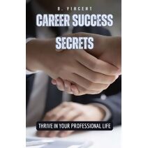 Career Success Secrets