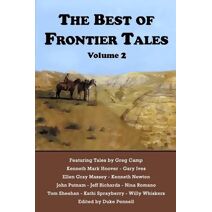 Best of Frontier Tales, Volume 2 (Frontier Tales Anthologies)