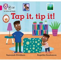 Tap It, Tip It! (Collins Big Cat Phonics for Letters and Sounds)