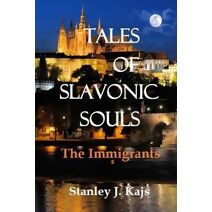 Tales of Slavonic Souls