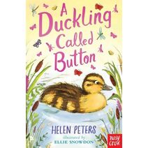 Duckling Called Button (Jasmine Green Series)