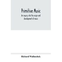 Primitive music