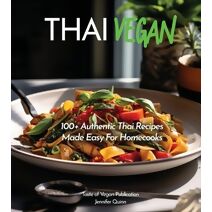 Thai Vegan Cookbook (Taste of Vegan)