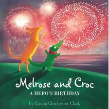 Hero’s Birthday (Melrose and Croc)