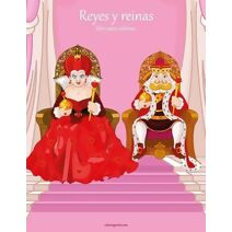 Reyes y reinas libro para colorear 1 (Reyes Y Reinas)