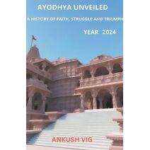 Ayodhya Unveiled