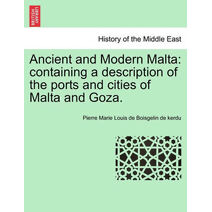 Ancient and Modern Malta
