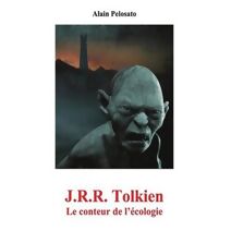 J.R.R. Tolkien (Histoire Contemporaine Politique Et Sociale, �cologique, Culturelle.)