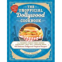 Unofficial Dollywood Cookbook (Unofficial Cookbook Gift Series)