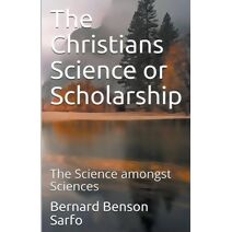 Christians Science or Scholarship