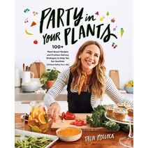 Party in Your Plants
