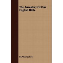 Ancestery Of Our English Bible